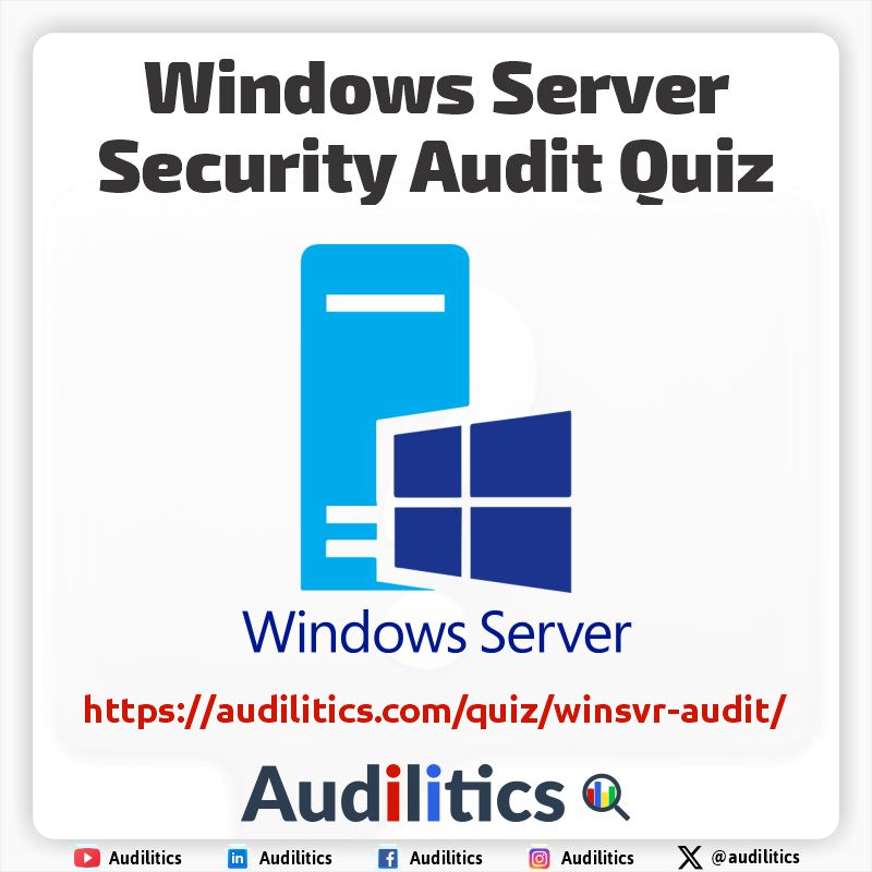 Windows Server Security Audit Quiz - Audilitics