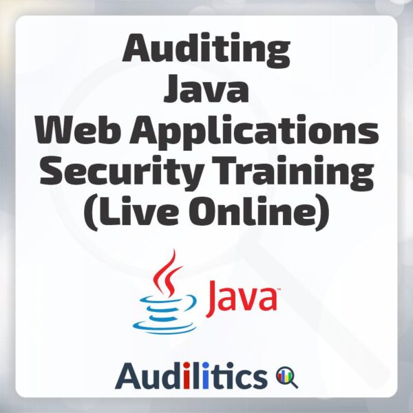 Auditing Java Web Applications Security Training (Live Online) | Audilitics