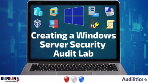 Creating a Windows Server Active Directory Security Audit Lab | Audilitics